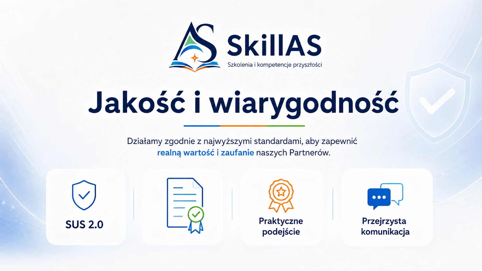 Wiarygodność i standardy jakości w SkillAS